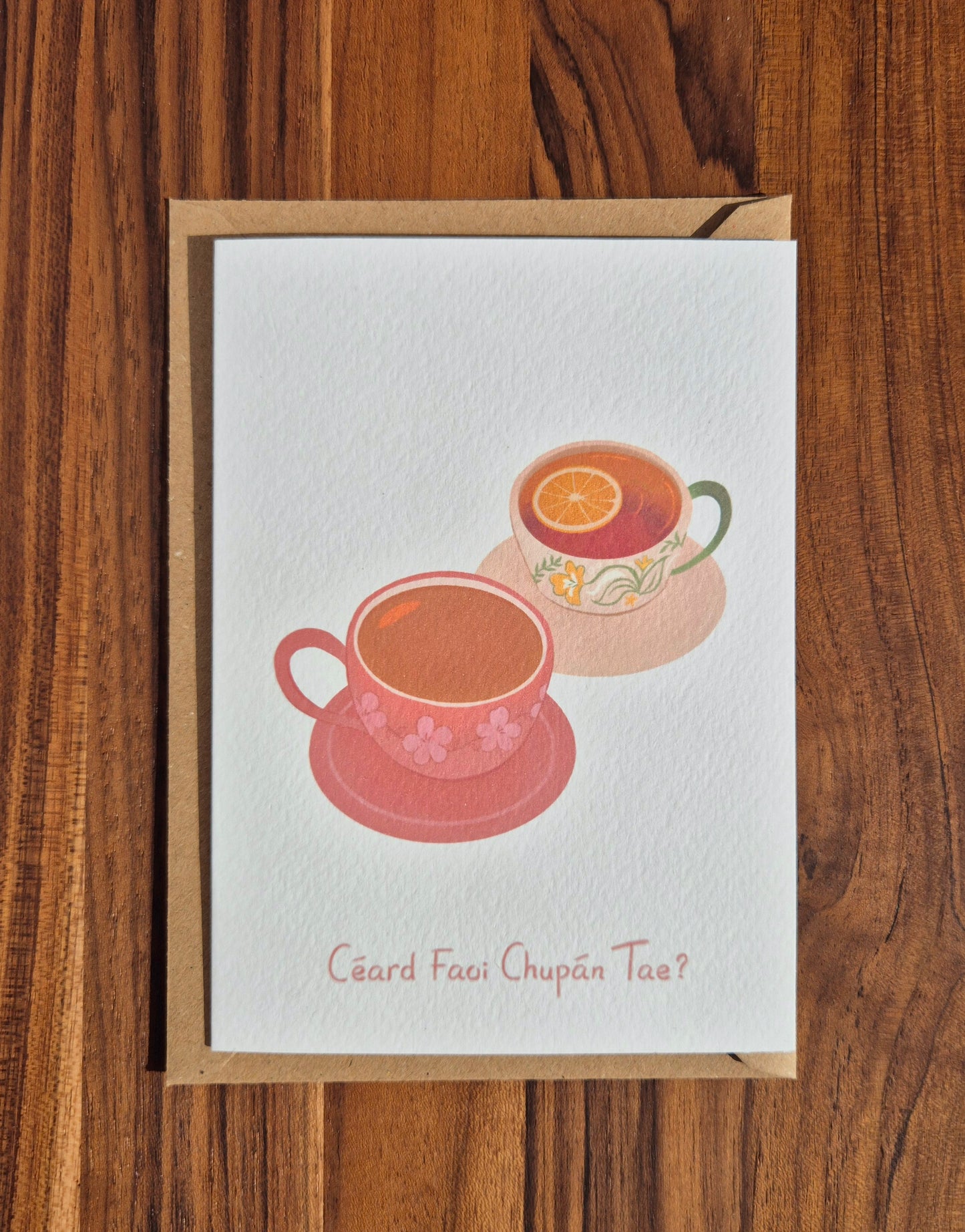 Cupán Tae? Friendship Card